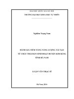 Đánh giá tiềm năng năng lượng tái tạo từ chất thải rắn sinh hoạt huyện Kim Bảng, Hà Nam