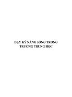 DẠY KỸ NĂNG SỐNG TRONG TRƯỜNG HỌC