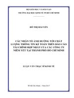 Các nhân tố ảnh hưởng tới chất lượng thông tin kế toán trên báo cáo tài chính hợp nhất của các công ty niêm yết tại thành phố hồ chí minh 