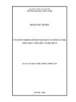Ứng dụng WebGIS cho bài toán quản lý hồ sơ cán bộ, công chức, viên chức tại bộ nội vụ (Tóm tắt  trích đoạn)