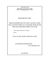 Một số giải pháp chủ yếu nâng cao chất lượng đào tạo nguồn nhân lực tại Trường Đại học Dược Hà Nội trên quan điểm phát triển con người (LV thạc sĩ)