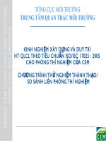 Kinh Nghiệm Xây Dựng Và Duy Trì HT QLCL Theo Tiêu Chuẩn ISO/IEC 17025 : 2005 Cho Phòng Thí Nghiệm Của CEM