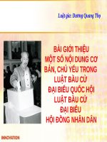 Giới Thiệu Một Số Nội Dung Cơ Bản, Chủ Yếu Trong  Luật Bầu Cử  Đại Biểu Quốc Hội Luật Bầu Cử  Đại Biểu  Hội Đồng Nhân Dân