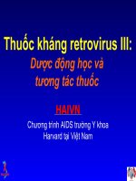 Bài giảng Thuốc kháng retrovirus III Dược động học và tương tác thuốc