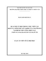Quan hệ xã hội trong việc tiếp cận dịch vụ chăm sóc sức khỏe của người dân tại bệnh viện công hiện nay (nghiên cứu trường hợp một bệnh viện công hà nội) (Tóm tắt, trích đoạn)