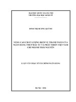 Nâng cao chất lượng dịch vụ thanh toán của ngân hàng TMCP Đầu tư và Phát triển Việt Nam chi nhánh Thái Nguyên  Luận văn ThS. Tài chính - Ngân hàng - Bảo hiểm