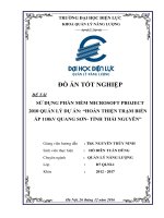 S  DỤNG PHẦN MỀM MICROSOFT PROJECT 2010 QUẢN LÝ DỰ ÁN  “HOÀN THIỆN TRẠM BIẾN ÁP 110kV QUANG SƠN TỈNH THÁI NGUYÊN”