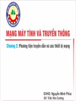 Mạng máy tính và truyền thông  Phương tiện truyền dẫn và các thiết bị mạng
