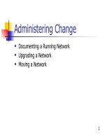 Lecture Networking essentials plus (3 e)  Chapter 12 Administering change
