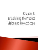 Lecture Requirement engineering  Chapter 2 Establishing the product vision and project scope