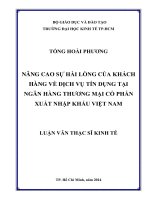 Nâng cao sự hài lòng của khách hàng về dịch vụ tín dụng tại ngân hàng thương mại cổ phần xuất nhập khẩu việt nam 