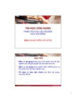 Bài giảng Tin học ứng dụng  Bài 3 Phân tích dữ liệu nghiên cứu với SPSS  Nhập môn với SPSS