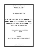 tóm tắt Các nhân tố ảnh hưởng đến sự lựa chọn điểm bán lẻ của khách hàng - Nghiên cứu thực nghiệm tại các siêu thị Quảng Ngãi
