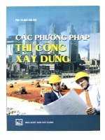 Ebook Các phương pháp thi công xây dựng (tái bản) Phần 1