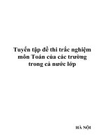 Tuyển tập đề thi trắc nghiệm môn toán của các trường trong cả nước