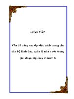 Vấn đề nâng cao đạo đức cách mạng cho cán bộ lónh đạo, quản lý nhà nước trong giai đoạn hiện nay ở nước ta