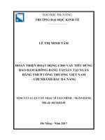 HOÀN THIỆN HOẠT ĐỘNG CHO VAY TIÊU DÙNG BẢO ĐẢM KHÔNG BẰNG TÀI SẢN TẠI NGÂN HÀNG TMCP CÔNG THƯƠNG VIỆT NAM  CHI NHÁNH BẮC ĐÀ NẴNG
