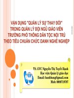 Vận Dụng "Quản Lý Sự Thay Đổi" Trong Quản Lý Đội Ngũ Giáo Viên Trường Phổ Thông Dân Tộc Nội Trú Theo Tiêu Chuẩn Chức Danh Nghề Nghiệp
