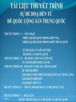 Thuyết Trình SỰ ĐE DOẠ ĐẾN TỪ  ĐẾ QUỐC CỘNG SẢN TRUNG QUỐC