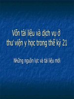 Vốn tài liệu và dịch vụ ở thư viện y học trong thế kỷ 21