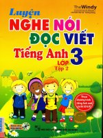 LUYỆN NGHE NÓI ĐỌC VIẾT TIẾNG ANH LỚP 3 TẬP 2
