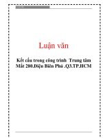 Luận văn  Kết cấu trong công trình Trung tâm Mắt 280.Điện Biên Phủ .Q3.TP.HCM