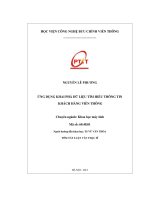 luận văn Thạc sĩ Ứng dụng khai phá dữ liệu tìm hiểu thông tin khách hàng Viễn Thông