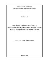 Nghiên cứu xây dựng công cụ tổng quát hóa tự động yếu tố dạng vùng từ bản đồ địa hình 1  25 000 về 1  50 000 