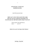 Thiết lập và tối ưu hóa sơ đồ công nghệ nhà máy lọc dầu Nghi Sơn Thanh Hóa với nguyên liệu dầu thô Trung Đông nhập từ Kuwait