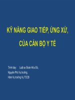 Kỹ Năng Giao Tiếp, Ứng Xử, Của Cán Bộ Y Tế