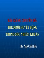 Bài Giảng Chuyên Đề Theo Dõi Huyết Động Trong Sốc Nhiễm Khuẩn