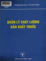 Ebook Quản lý chất lượng sản xuất thuốc Phần 1