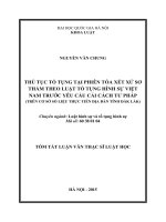 Thủ tục tố tụng tại phiên tòa xét xử sơ thẩm theo luật tố tụng hình sự việt nam trước yêu cầu cải cách tư pháp (tt)