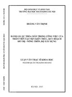 Đánh giá sự thỏa mãn trong công việc của nhân viên tại Viện kiến trúc, quy hoạch đô thị - nông thôn, bộ Xây dựng.