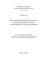 Một số giải pháp nhằm hoàn thiện công tác quản trị nguồn nhân lực cho cơ sở Văn Hóa , thể thao và du lịch Tỉnh Phú Thọ