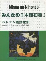 Minna No Nihongo I  Nhật Ngữ Sơ Cấp  Bản Từ Vựng  Tập 1