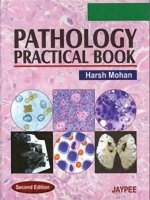 Ebook Pathology practical book (2nd edition) Part 1