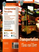 Bộ sách “Oxford Read and Discover” cho trẻ em. Transportation then and now