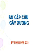 KỸ THUẬT SƠ CẤP CỨU GÃY XƯƠNG