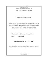 Thực hành quyền công tố trong giai đoạn xét xử sơ thẩm vụ án hình sự từ thực tiễn thành phố bắc ninh, tỉnh bắc ninh