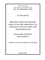 Biện pháp cưỡng chế thi hành nghĩa vụ trả tiền theo pháp luật thi hành án dân sự từ thực tiễn thành phố hà nội tt 