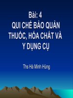 Bài 04 - Quy Chế Bảo Quản Thuốc, Hóa Chất Và Y Dụng Cụ