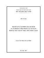 Tranh tụng tại phiên tòa sơ thẩm vụ án hình sự theo pháp luật tố tụng hình sự việt nam từ thực tiễn tỉnh cà mau 