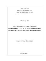 Thực hành quyền công tố trong giai đoạn điều tra các vụ án xâm phạm sở hữu từ thực tiễn huyện lộc ninh, tỉnh bình phước 