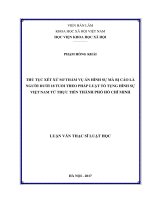 Thủ tục xét xử sơ thẩm vụ án hình sự mà bị cáo là người dưới 18 tuổi theo pháp luật tố tụng hình sự việt nam từ thực tiễn thành phố hồ chí minh 