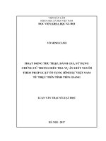 Hoạt động thu thập, đánh giá, sử dụng chứng cứ trong điều tra vụ án giết người theo luật tố tụng hình sự việt nam từ thực tiễn tỉnh tiền giang