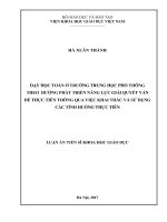 Dạy học toán ở trường trung học phổ thông theo hướng phát triển năng lực giải quyết vấn đề thực tiễn thông qua việc khai thác và sử dụng các tình huống thực tiễn