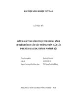 đánh giá tình hình thực thi chính sách  chuyển đổi cơ cấu cây trồng trên đất lúa  ở huyện gia lâm, thành phố hà nội 