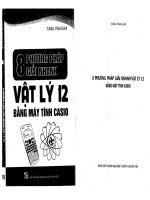 8 PHƯƠNG PHÁP GIẢI NHANH vật lý 12 BẰNG máy TÍNH CASIO