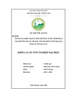 Đánh giá hiện trạng môi trường nước sinh hoạt tại phường hưng thành   thành phố tuyên quang   tỉnh tuyên quang  